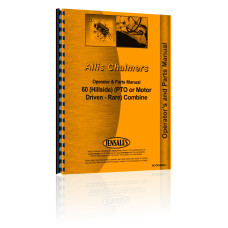 Allis Chalmers 60 Combine Operators & Parts Manual