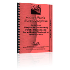 Massey Ferguson 2200 Industrial Tractor Operators Manual (W/ Engine)