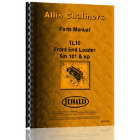 Allis Chalmers TL-16 Wheel Loader Parts Manual (SN# 101 and Up) (101+) Allis Chalmers TL-16 Wheel Loader Parts Manual (SN# 101 and Up) (101+)