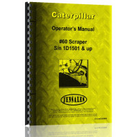 Caterpillar 60 Scraper Operators Manual (S/N 1D501 +)