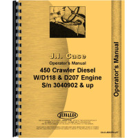 Case 450 Crawler Operators Manual (SN# 3040902 and Up) (3040902+) Case 450 Crawler Operators Manual (SN# 3040902 and Up) (3040902+)