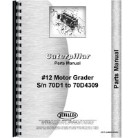 Caterpillar 12 Grader Parts Manual (SN# 70D1-70D4309) Caterpillar 12 Grader Parts Manual (SN# 70D1-70D4309)