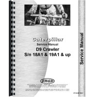 Caterpillar D9 Crawler Service Manual (SN# 18A, 19A1 and Up)