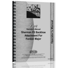 Image to represent Ford F8 Sherman F8 Backhoe Attachment Operators Manual Ford F8 Sherman F8 Backhoe Attachment Operators Manual