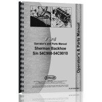 Ford NAA Sherman 54C900 Backhoe Attachment Operators Manual (SN# 54C900-9010)