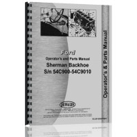 Ford 2N Sherman 54C900 Backhoe Attachment Operators Manual (SN# 54C900-54C9010) (54C900-54C9010) Ford 2N Sherman 54C900 Backhoe Attachment Operators Manual (SN# 54C900-54C9010) (54C900-54C9010)