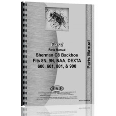 Ford Dexta Sherman C8 Backhoe Attachment Parts Manual Ford Dexta Sherman C8 Backhoe Attachment Parts Manual