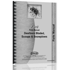 Dearborn Scoops, Blades, Snow Plows Parts Manual Dearborn Scoops, Blades, Snow Plows Parts Manual