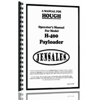 Hough H-400 Pay Loader Operators Manual Hough H-400 Pay Loader Operators Manual
