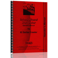 International Harvester T6 Crawler Operators Manual (62 series)