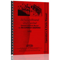 International Harvester I-12 Industrial Tractor Operators & Parts Manual International Harvester I-12 Industrial Tractor Operators & Parts Manual