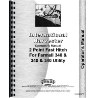 Farmall 460 Tractor 2 Point Hitch Operators Manual (Utility Operation and Adjustment) Farmall 460 Tractor 2 Point Hitch Operators Manual (Utility Operation and Adjustment)