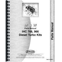 Farmall 766 Tractor M&W Turbo Kits Parts Manual (Turbo Kits)