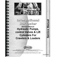 International Harvester Hydraulic Pump, Valves, Cylinders Service Manual International Harvester Hydraulic Pump, Valves, Cylinders Service Manual