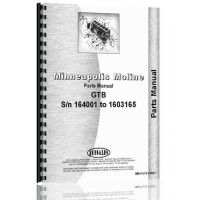 Minneapolis Moline GTB Tractor Parts Manual (SN# 164001-01603165) Minneapolis Moline GTB Tractor Parts Manual (SN# 164001-01603165)