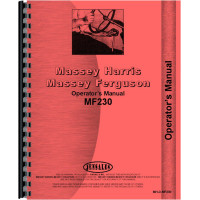 Massey Ferguson 230 Tractor Operators Manual (SN# 9A349200 and Up) (9A349200+) Massey Ferguson 230 Tractor Operators Manual (SN# 9A349200 and Up) (9A349200+)