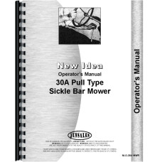 Image to represent New Idea 30A Sickle Bar Mower Operators Manual New Idea 30A Sickle Bar Mower Operators Manual