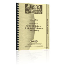 Image of Galion 160 Service Manual - PDF Download and Printed Copy Image of Service Manual fits Galion 160 Grader Series B Chassis Only