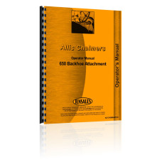 Allis Chalmers 650 Backhoe Attachment Operators Manual Allis Chalmers 650 Backhoe Attachment Operators Manual