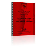 Farmall A Tractor Implement Attachments Parts Manual (Implements) Farmall A Tractor Implement Attachments Parts Manual (Implements)
