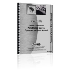 Versatile 580 Sprayer Operators and Parts Manual Versatile 580 Sprayer Operators and Parts Manual
